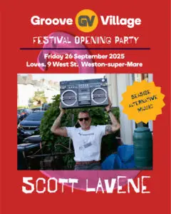 Who's playing Groove Village opening party